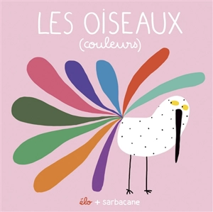 Les oiseaux (couleurs) - Elo