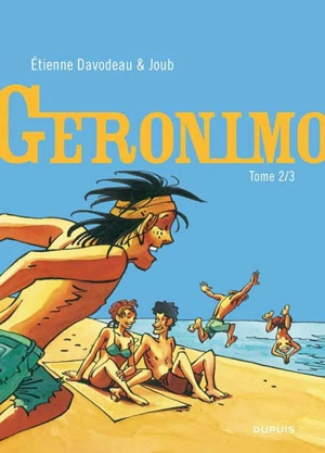 Geronimo. Vol. 2 - Etienne Davodeau