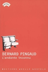 L'andante inconnu - Bernard Pingaud