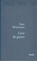 Livre de guerre - Marc Weitzmann