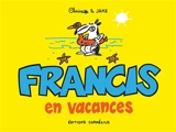 Francis en vacances - Claire