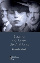 Sabina, la Juive de Carl Jung - Alain de Mijolla