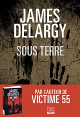 Sous terre - James Delargy