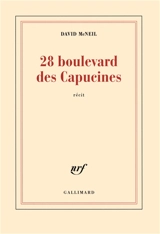 28 boulevard des Capucines : un soir à l'Olympia : récit - David McNeil