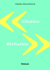 Citation, récitation - Charles-Henri Favrod
