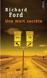 Une mort secrète - Richard Ford