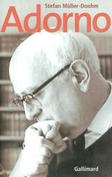 Adorno : une biographie - Stefan Müller-Doohm