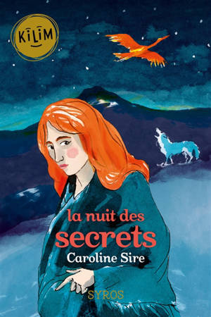 La nuit des secrets - Caroline Sire
