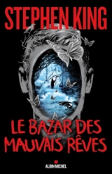 Le bazar des mauvais rêves - Stephen King