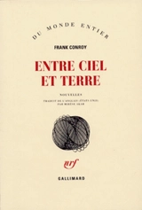Entre ciel et terre - Frank Conroy