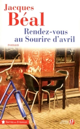 Rendez-vous au Sourire d'avril - Jacques Béal