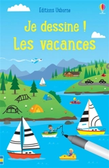 Je dessine ! Les vacances - Lucy Beckett-Bowman