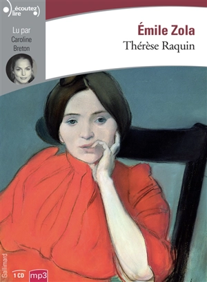 Thérèse Raquin - Emile Zola