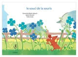 Le souci de la souris - Geneviève Bayle-Labouré