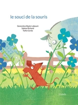Le souci de la souris - Geneviève Bayle-Labouré