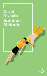 Summer mélodie - David Nicholls