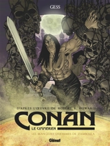Conan le Cimmérien. Les mangeurs d'hommes de Zamboula - Gess