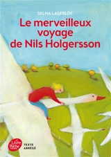Le merveilleux voyage de Nils Holgersson - Selma Lagerlöf