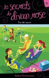 Un été sucré 6 - Descheneaux, Nadine