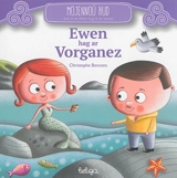 Ewen hag ar vorganez - Christophe Boncens