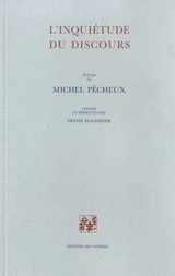 L'Inquiétude du discours - Michel Pêcheux