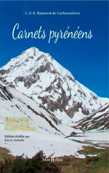 Carnets pyrénéens : 1865-2015, 150 ans de la Société Ramond - Louis Ramond de Carbonnières