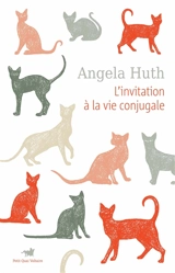 L'invitation à la vie conjugale - Angela Huth