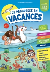 Je progresse en vacances : 7-8 ans, CE1 au CE2 - Emilie Maraillac