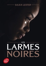 Les larmes noires - Julius Lester