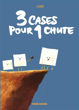 3 cases pour 1 chute - L'abbé
