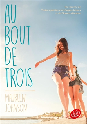 Au bout de trois - Maureen Johnson
