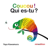 Coucou ! : qui es-tu ? - Yayo Kawamura