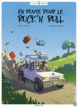 En route pour le rock'n roll - Olivier Dupin