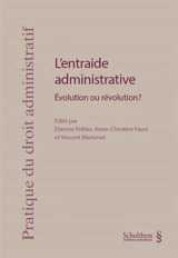 L'entraide administrative : évolution ou révolution ?