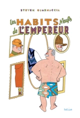 Les habits neufs de l'empereur - Steven Guarnaccia