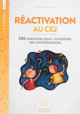 Réactivation au CE2 : 206 exercices pour consolider ses connaissances - Christiane Mery-Sauret