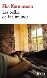 Les belles de Halimunda - Eka Kurniawan