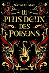 Le plus doux des poisons - Natalie Mae