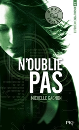 Expérience Noa Torson. Vol. 3. N'oublie pas - Michelle Gagnon