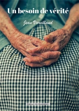 Un besoin de vérité - Jean Vareillaud