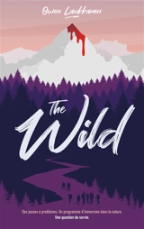 The wild - Owen Laukkanen