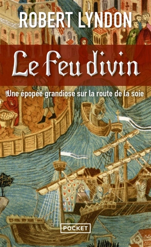 Le feu divin - Robert Lyndon