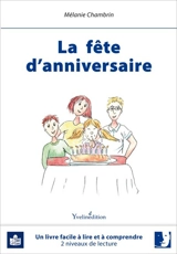La fête d'anniversaire - Mélanie Chambrin
