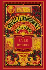 Voyages extraordinaires. L'île mystérieuse. Vol. 2 - Jules Verne