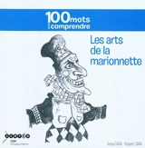 Les arts de la marionnette - Anne Cara