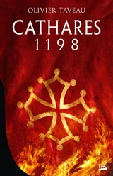Cathares 1198 - Olivier Taveau