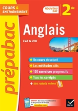 Anglais LVA & LVB 2de : nouveau bac - Jeanne-France Rattier