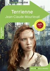 Terrienne : nouveaux programmes - Jean-Claude Mourlevat