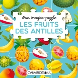 Les fruits des Antilles - Jade Amory