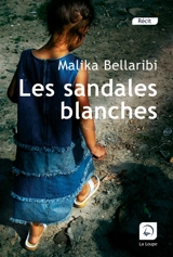 Les sandales blanches - Malika Bellaribi-Le Moal